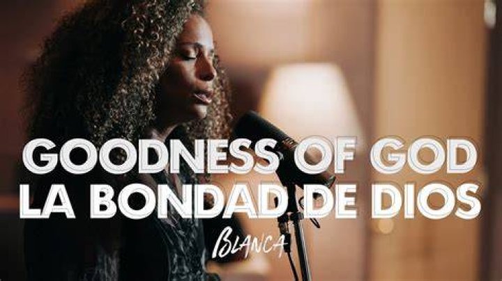 Blanca - Goodness Of God / La Bondad de Dios - Spanish worship